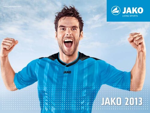 JAKO Online Katalog 2013 - Sport Bekleidung Fußball