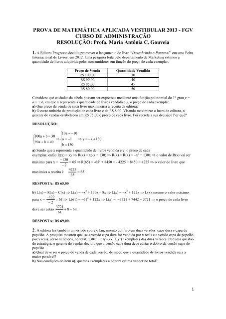 Prova De Matem Tica Aplicada Vestibular Fgv