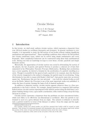 physics notes circular motion Physics 30 force and motion unit: applications of circular motion tangential velocity problems • these are problems where something is released from a circular path. physics notes circular motion Physics 30 force and motion unit: applications of circular motion tangential velocity problems • these are problems where something is released from a circular path.