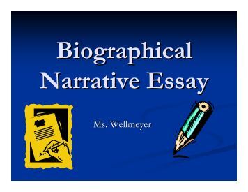 Biographical narrative essays