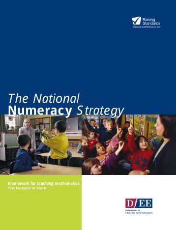national numeracy strategy Literacy and numeracy for learning and life: the national strategy to improve literacy and numeracy among children and young people, 2011 - 2020 was. national numeracy strategy Literacy and numeracy for learning and life: the national strategy to improve literacy and numeracy among children and young people, 2011 - 2020 was.