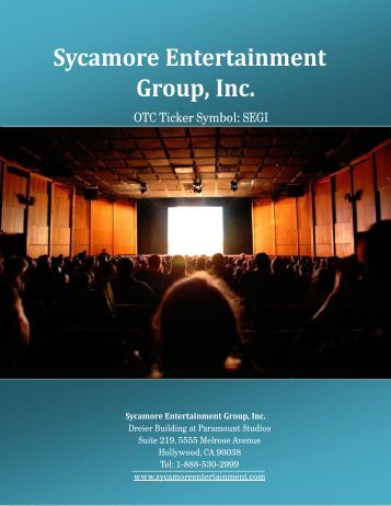 Corporate Presentation - Sycamore Entertainment Group Inc OTCMKTS:SEGI