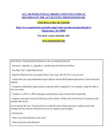 soling ethical dilemmas in the accounting profession essay {quote box|width=30em|bgcolor=#c6dbf7|quote=accountants and the accountancy profession exist as a means of public service the distinction which. soling ethical dilemmas in the accounting profession essay {quote box|width=30em|bgcolor=#c6dbf7|quote=accountants and the accountancy profession exist as a means of public service the distinction which.