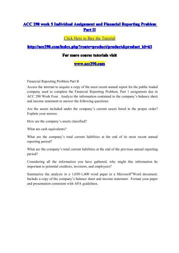 week 6 acc290 problem 4 8 Free essays on acc 290 week 2 individual problems and exercises e3 4 e3 9 problems 3 5a and 3 6a for students 1 - 30. week 6 acc290 problem 4 8 Free essays on acc 290 week 2 individual problems and exercises e3 4 e3 9 problems 3 5a and 3 6a for students 1 - 30.
