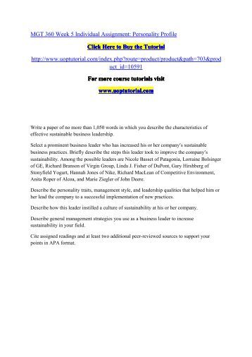 mgt 360 week 5 personality profile Mgt 312 week 2 individual assignment big five personality types instructions: complete the what is my big five personality profile selfassessment write a 1,050-word paper in which you. mgt 360 week 5 personality profile Mgt 312 week 2 individual assignment big five personality types instructions: complete the what is my big five personality profile selfassessment write a 1,050-word paper in which you.