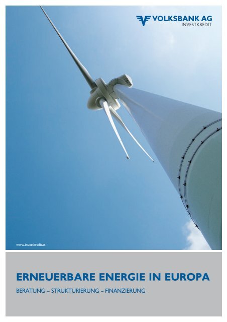 ERNEUERBARE ENERGIE IN EUROPA - Volksbank AG