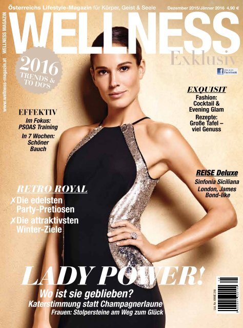WELLNESS Magazin Exclusiv - Dezember 2015