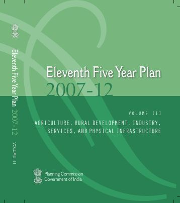 11th five year plan Meanwhile, the government of india, during the 11th 5-year plan, funded 11 centers of excellence (”upgrading and strengthening identified. 11th five year plan Meanwhile, the government of india, during the 11th 5-year plan, funded 11 centers of excellence (”upgrading and strengthening identified.
