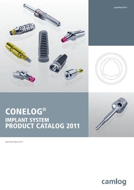 The Conelog Implant System Camlog