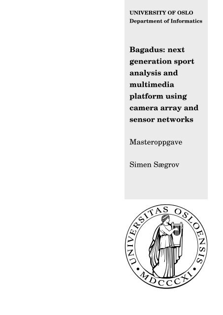 Bagadus: next generation sport analysis and multimedia platform ... - IfI