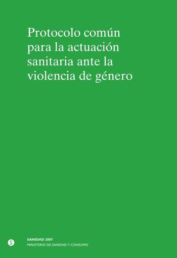 Protocolo común para la actuación sanitaria ante la ... - Sergas