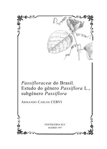 Passifloraceæ do Brasil. Estudo do gênero Passiflora L - Biblioteca ...