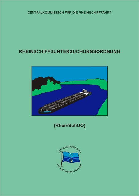 RHEINSCHIFFSUNTERSUCHUNGSORDNUNG ... - Transportrecht