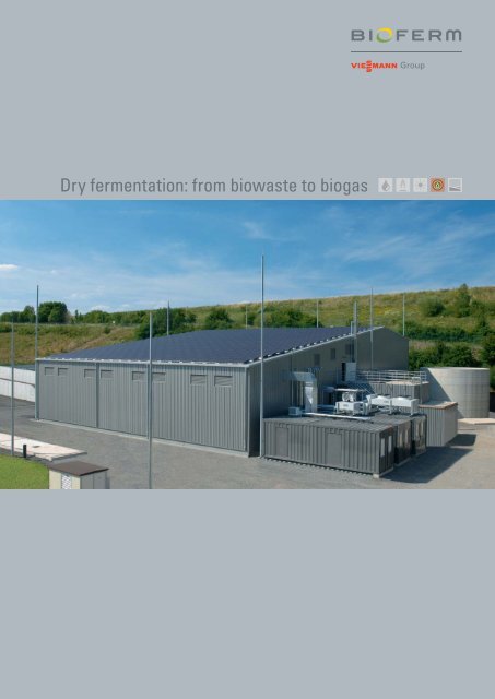 Dry Fermentation From Biowaste To Biogas1 6 Mb Bioferm Gmbh