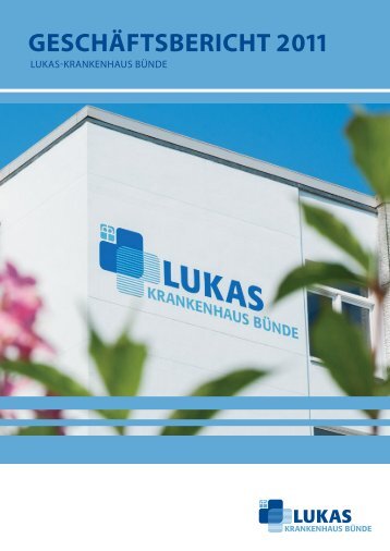GESCHäFTSBERICHT 2011 - Lukas-Krankenhaus Bünde