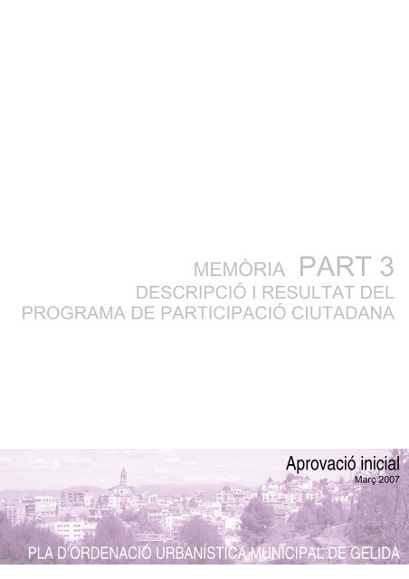 MEMÒRIA PART 3 Aprovació inicial - Ajuntament de Gelida