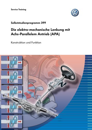 Die elektro-mechanische Lenkung mit Achs-Parallelem ... - selfhost