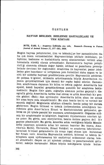 Bugün hayvan yetiştiriciler, ilim ve teknolorye her zamankinden da ...