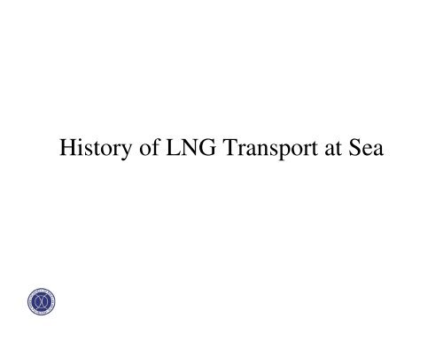 A Short History of LNG Shipping 1959-2009 - Amazon Web Services
