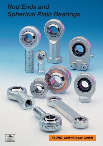 Rod Ends and Spherical Plain Bearings FLURO-Gelenklager GmbH