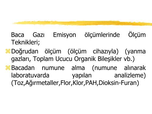 Emisyon Ölçüm Kuralları ve Ölçüm Programı