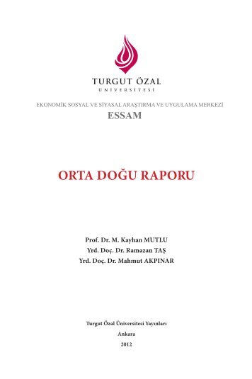 ORTA DOĞU RAPORU - Turgut Özal Üniversitesi