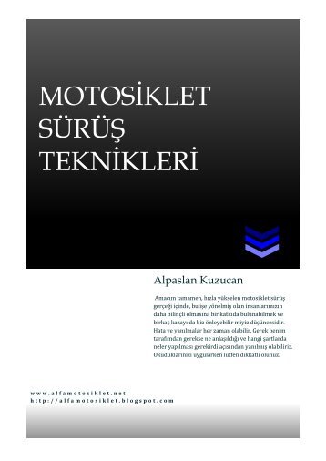 MOTOSİKLET SÜRÜŞ TEKNİKLERİ - Motorcuyuz.com