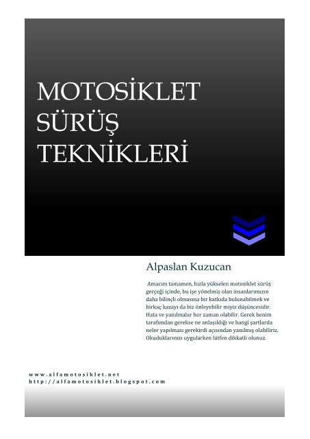 MOTOSİKLET SÜRÜŞ TEKNİKLERİ - Motorcuyuz.com