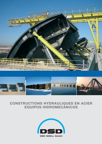 constructions hydrauliques en acier equipos hidromecánicos