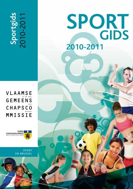 2010-2011 sportgids 2010-2011 - Vlaamse Gemeenschapscommissie