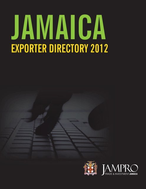 EXPORTER DIRECTORY 2012 - Jamaica Trade and Invest