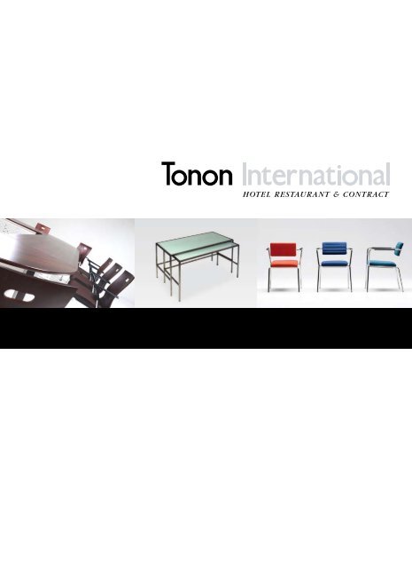 Hotel RestauRant & ContRaCt - Tonon International