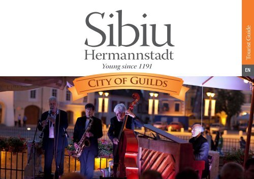 Young since 1191 - Sibiu Turism