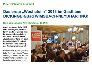 Das erste „Wochateiln“ 2013 im Gasthaus DICKINGER/Bad ...