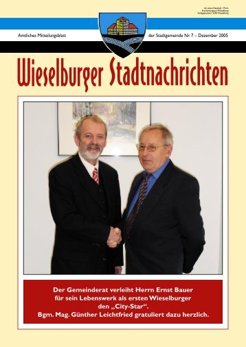 Der Gemeinderat verleiht Herrn Ernst Bauer für sein ... - Wieselburg