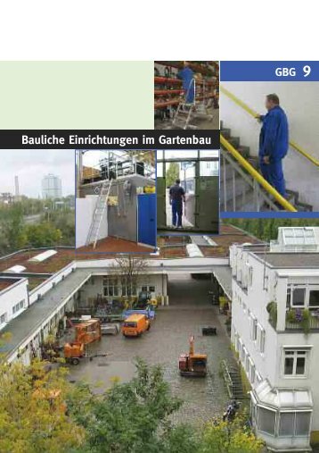 Bauliche Einrichtungen im Gartenbau - GBG 9 - LSV