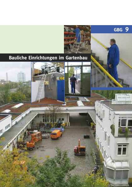 Bauliche Einrichtungen im Gartenbau - GBG 9 - LSV