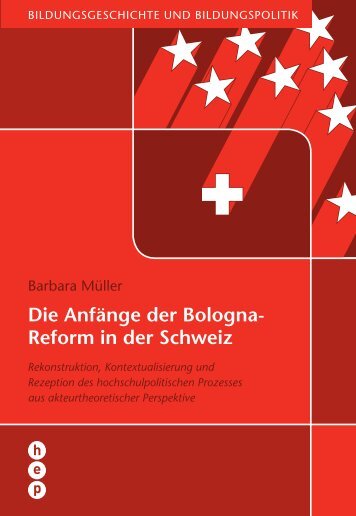 Die Anfänge der Bologna- Reform in der Schweiz - h.e.p. verlag ag ...