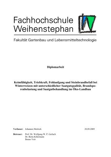 Keimfähigkeit, Triebkraft, Feldaufgang und Steinbrandbefall bei ...