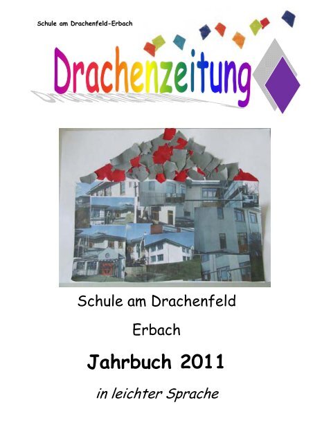 Jahrbuch 2011 - Schule am Drachenfeld