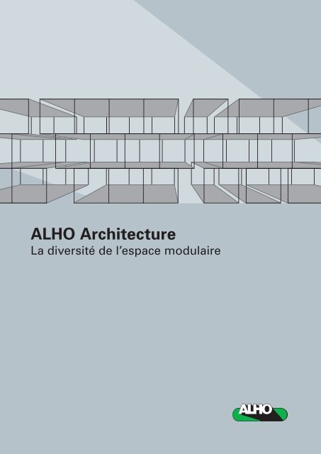 ALHO Architecture - Alho Systembau GmbH