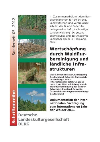 Schriftenreihe WertschÃ¶pfung durch Waldflur- bereinigung und ...