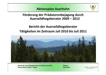 Zwischenbericht Auerwildprojekt [1.0 MB] - Landesjagdverband ...