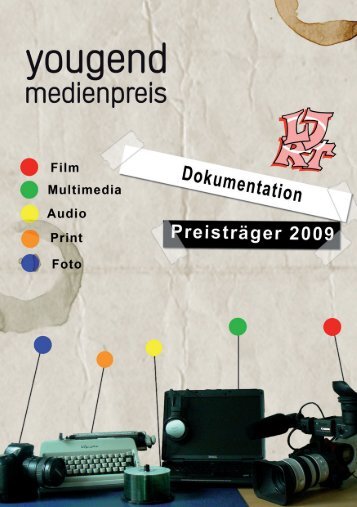 Dokumentation Yougendmedienpreis 2009 - Landesjugendring ...