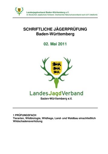 SCHRIFTLICHE JÄGERPRÜFUNG Baden-Württemberg 02. Mai 2011