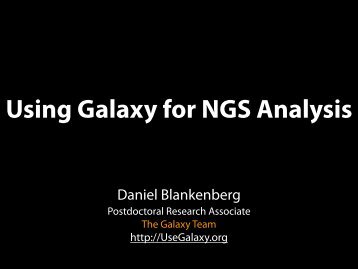Using Galaxy for NGS Analysis - Center for Comparative Genomics ...