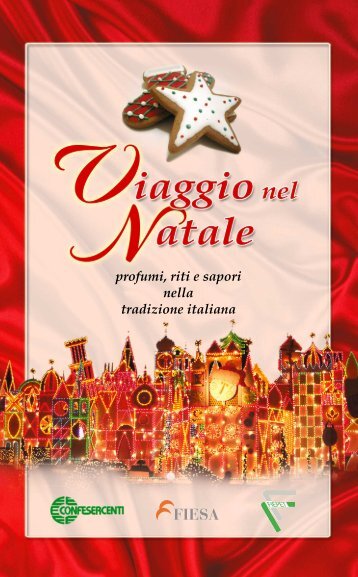 VIAGGIO NEL NATALE profumi, riti e sapori nella ... - AssoPanificatori