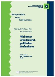 Wirkungen arbeitsmarkt- politischer Maßnahmen - Kooperation statt ...