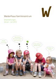 Waldorfhaus Familienzentrum - Waldorfhaus eV