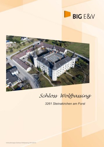 VKM Schloss Wolfpassing 2012 2013 - BIG Entwicklungs